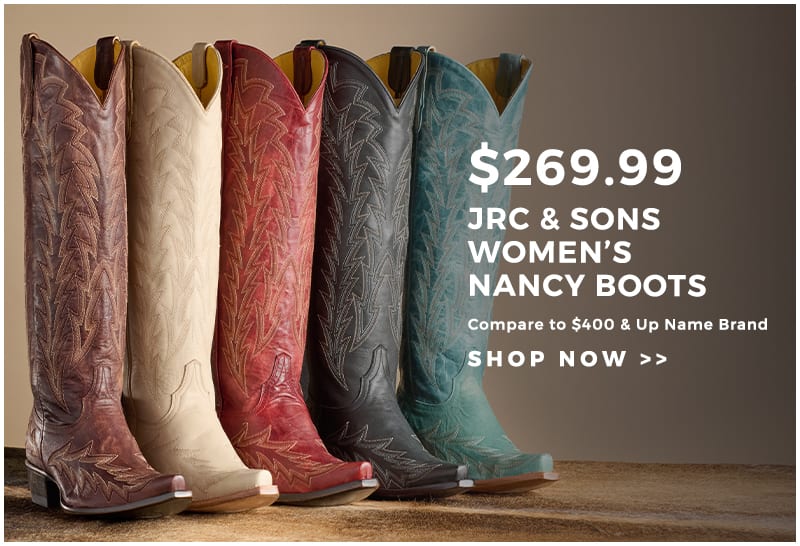 Banner promoting JRC & Sons Nancy Boots starting at $269.99. Click to shop.