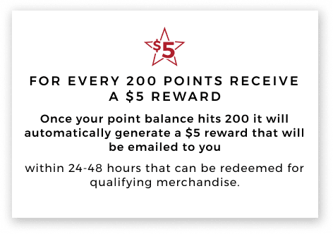 For Every 200 Points Receive a $5 Reward